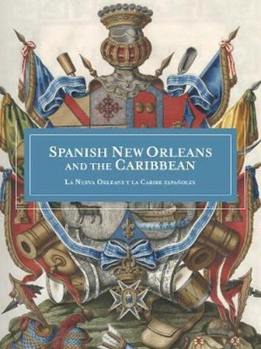 Spanish new orleans and the - and,